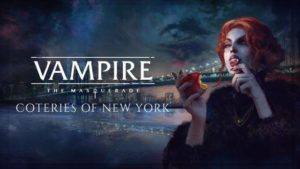 Vampire Adventure Release: Masquerade - Coteries of New York Postponed